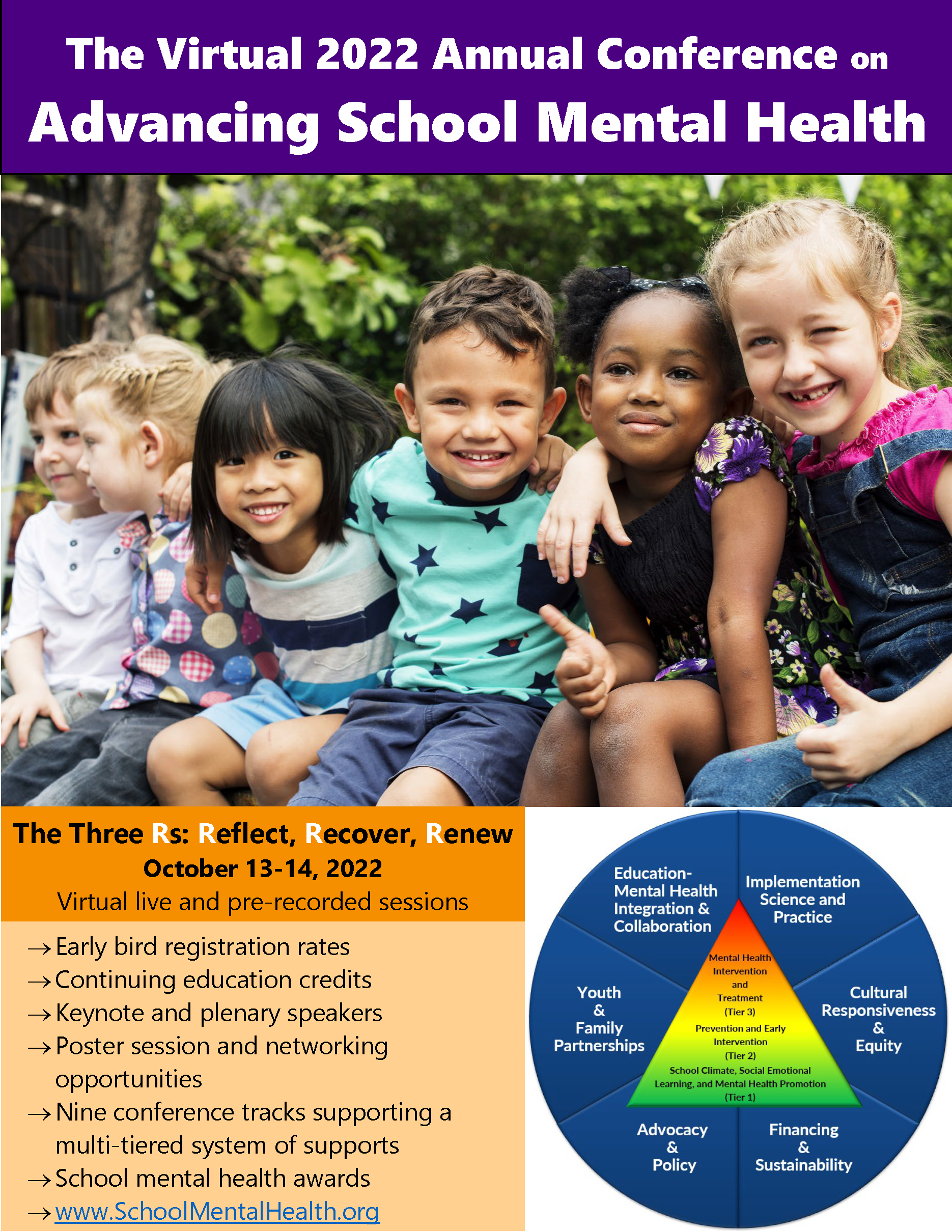 ASMH 2022 Flier - the heading The Virtual 2022 Annual Conference on Advancing School Mental Health with photo of children smiling and sitting outside. Beneath the photo is a list of features of the conference next to a graphic of the conference tracks.
